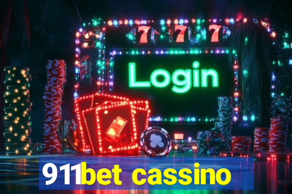 911bet cassino